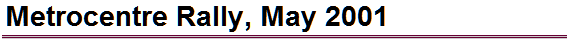Metrocentre Rally, May 2001